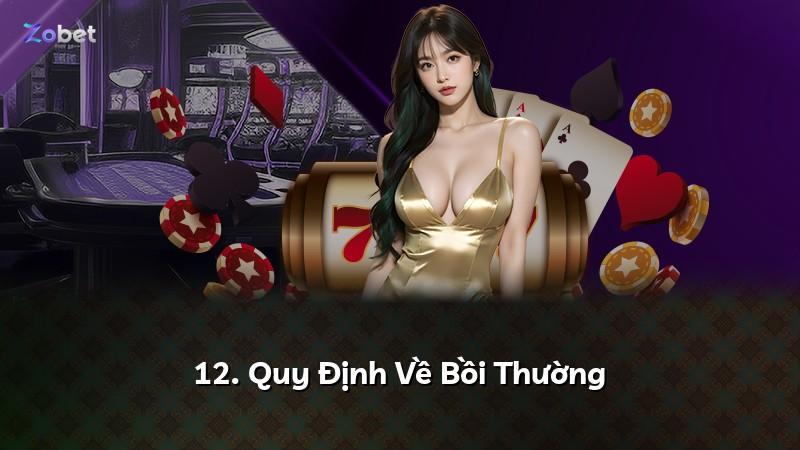 12. Quy Định Về Bồi Thường