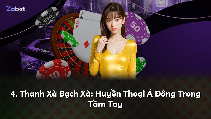 4. Thanh Xà Bạch Xà: Huyền Thoại Á Đông Trong Tầm Tay