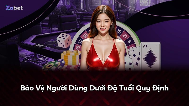 Bảo Vệ Người Dùng Dưới Độ Tuổi Quy Định