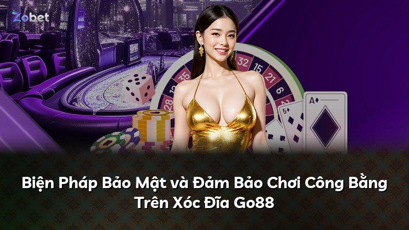 Biện Pháp Bảo Mật và Đảm Bảo Chơi Công Bằng Trên Xóc Đĩa Go88