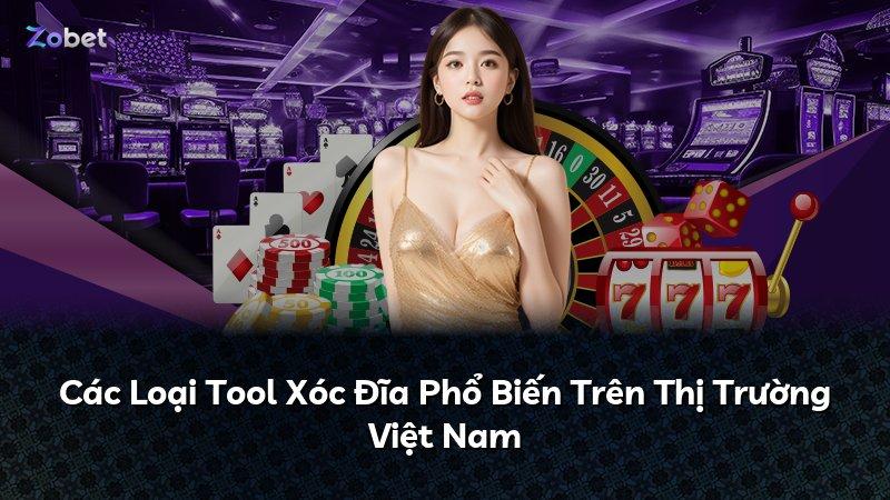 Các Loại Tool Xóc Đĩa Phổ Biến Trên Thị Trường Việt Nam