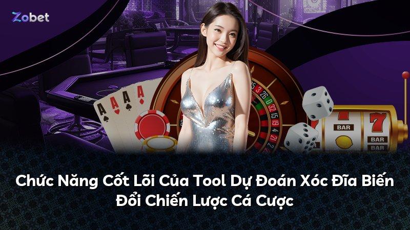Chức Năng Cốt Lõi Của Tool Dự Đoán Xóc Đĩa Biến Đổi Chiến Lược Cá Cược