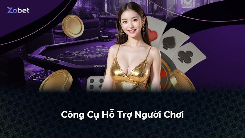 Công Cụ Hỗ Trợ Người Chơi