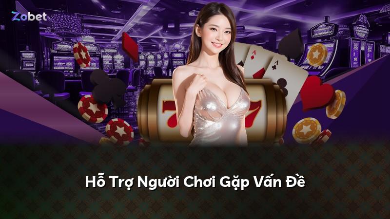Hỗ Trợ Người Chơi Gặp Vấn Đề