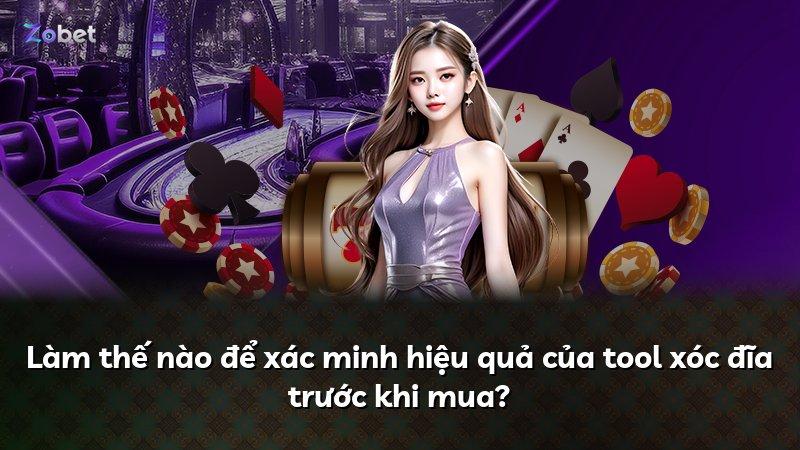 Làm thế nào để xác minh hiệu quả của tool xóc đĩa trước khi mua?