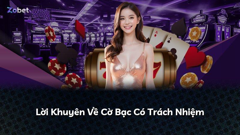 Lời Khuyên Về Cờ Bạc Có Trách Nhiệm