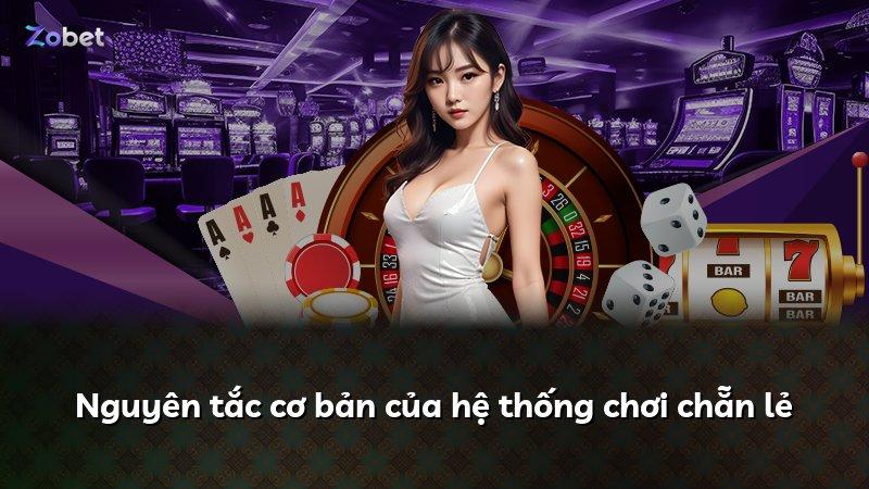 Nguyên tắc cơ bản của hệ thống chơi chẵn lẻ