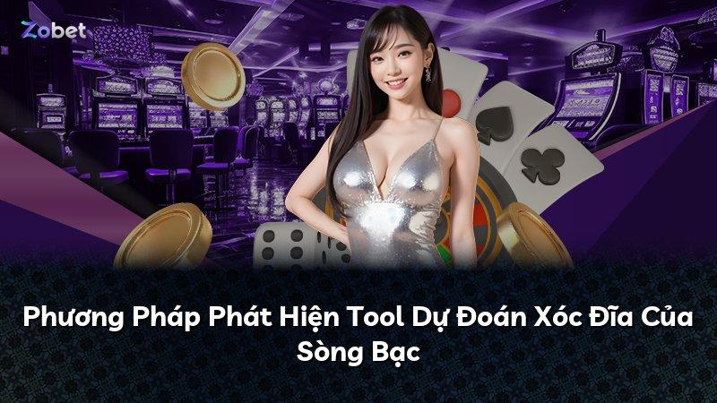 Phương Pháp Phát Hiện Tool Dự Đoán Xóc Đĩa Của Sòng Bạc