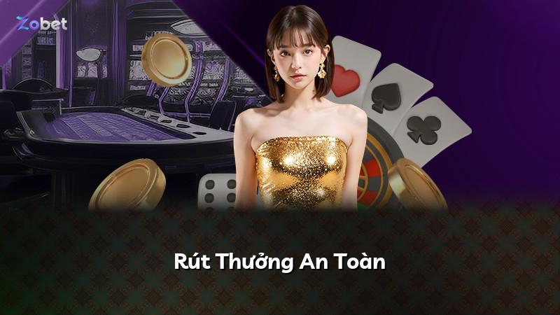Rút Thưởng An Toàn