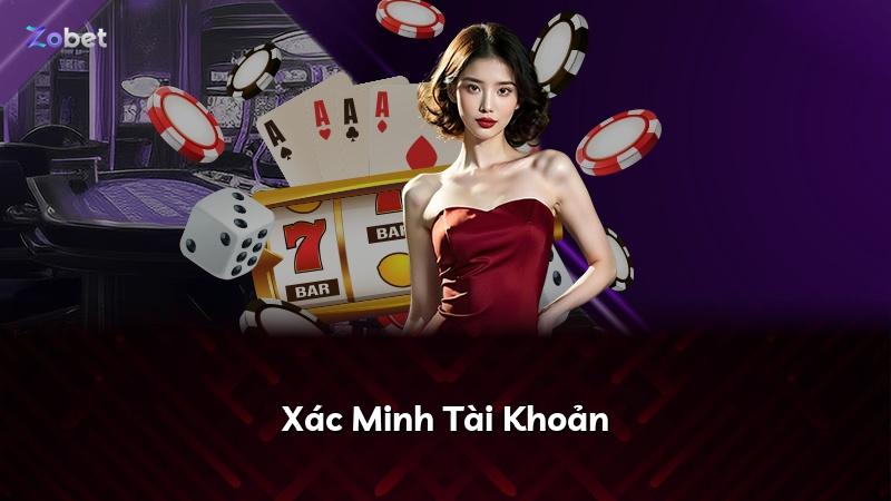 Xác Minh Tài Khoản