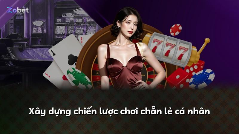 Xây dựng chiến lược chơi chẵn lẻ cá nhân